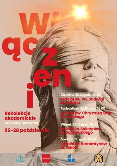 Plakat: Rekolekcje Akademickie 4x4: Włączeni do życia